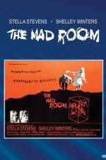 Watch The Mad Room Solarmovie