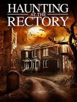 Watch A Haunting at the Rectory Solarmovie