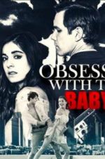Watch Obsessed with the Babysitter Solarmovie