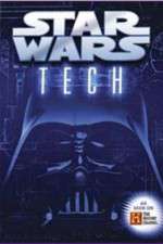 Watch Star Wars Tech Solarmovie