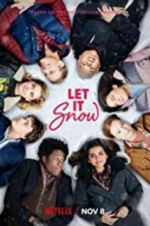 Watch Let It Snow Solarmovie
