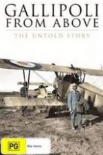 Watch Gallipoli from Above Solarmovie