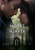 Watch Mörkt Hjärta Solarmovie