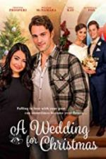 Watch A Wedding for Christmas Solarmovie