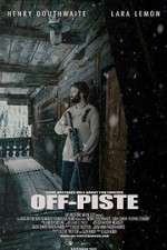 Watch Off Piste Solarmovie
