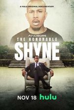 Watch The Honorable Shyne Solarmovie