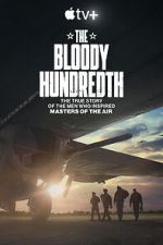 Watch The Bloody Hundredth Solarmovie