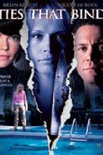 Watch Ties That Bind Solarmovie