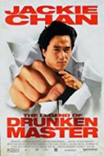 Watch The Legend of Drunken Master Solarmovie