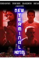 Watch New Terminal Hotel Solarmovie