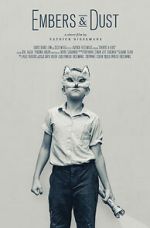 Watch Embers & Dust (Short 2016) Solarmovie