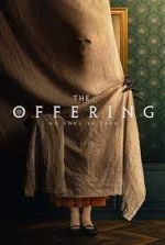 Watch The Offering Solarmovie