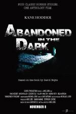 Watch Abandoned in the Dark Solarmovie