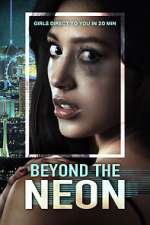 Watch Beyond the Neon Solarmovie