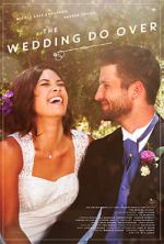 Watch The Wedding Do Over Solarmovie
