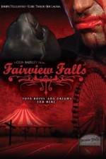 Watch Fairview Falls Solarmovie