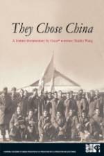 Watch They Chose China Solarmovie