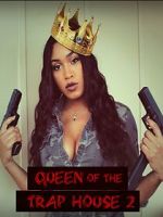 Watch Queen of the Trap House 2: Taking the Throne Solarmovie