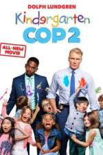 Watch Kindergarten Cop 2 Solarmovie