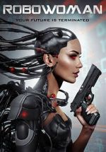 Watch RoboWoman Solarmovie