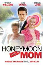 Watch Honeymoon with Mom Solarmovie