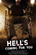 Watch Hell\'s Coming for You Solarmovie