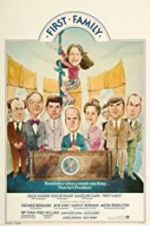 Watch First Family Solarmovie