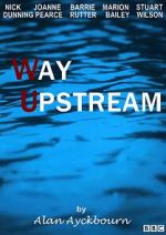 Watch Way Upstream Solarmovie