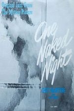 Watch One Naked Night Solarmovie