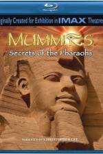 Watch Mummies Secrets of the Pharaohs Solarmovie