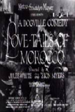 Watch Love-Tails of Morocco Solarmovie