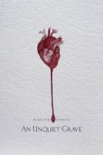 Watch An Unquiet Grave Solarmovie