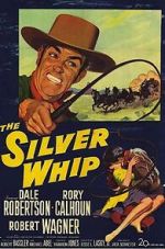 Watch The Silver Whip Solarmovie