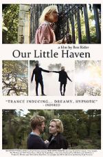 Watch Our Little Haven Solarmovie