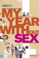 Watch My Year Without Sex Solarmovie