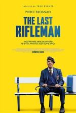 Watch The Last Rifleman Solarmovie