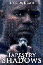 Watch Tapestry of Shadows Solarmovie