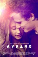 Watch 6 Years Solarmovie