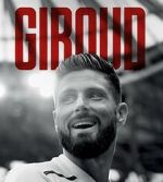Watch Giroud Solarmovie