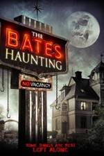 Watch The Bates Haunting Solarmovie
