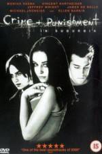 Watch Crime and Punishment in Suburbia Solarmovie