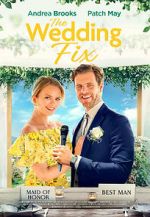 Watch The Wedding Fix Solarmovie