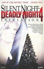 Watch Silent Night, Deadly Night 4: Initiation Solarmovie