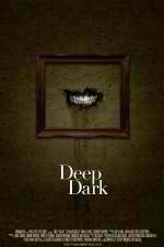 Watch Deep Dark Solarmovie