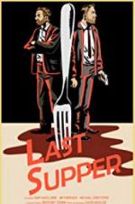 Watch Last Supper Solarmovie