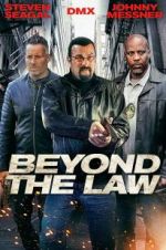 Watch Beyond the Law Solarmovie