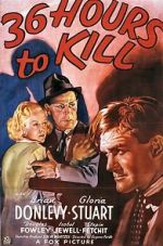 Watch 36 Hours to Kill Solarmovie