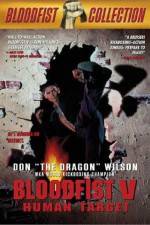 Watch Bloodfist V Human Target Solarmovie