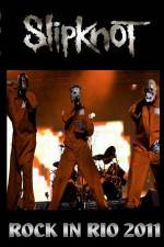 Watch SlipKnoT   Live at Rock In Rio Solarmovie
