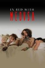 Watch In Bed with Medusa Solarmovie